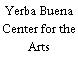 Yerba Buena Center for the Arts