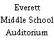 Everett Middle School Auditorium