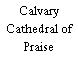 Calvary Cathedral of Praise