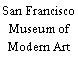 San Francisco Museum of Modern Art