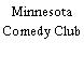 Minnesota Comedy Club