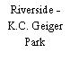Riverside - K.C. Geiger Park
