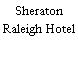 Sheraton Raleigh Hotel