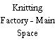 Knitting Factory - Main Space