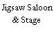 Jigsaw Saloon & Stage