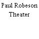 Paul Robeson Theater