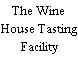 The Wine House Tasting Facility