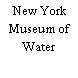 New York Museum of Water