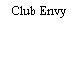 Club Envy