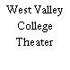 West Valley College Theater