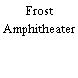 Frost Amphitheater