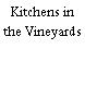 Kitchens in the Vineyards