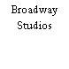 Broadway Studios