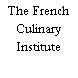 The French Culinary Institute