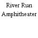 River Run Amphitheater