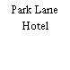 Park Lane Hotel