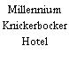Millennium Knickerbocker Hotel