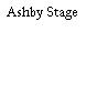 Ashby Stage