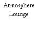 Atmosphere Lounge