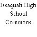 Issaquah High School Commons