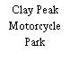 Clay Peak Motorcycle Park
