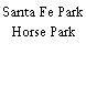 Santa Fe Park Horse Park