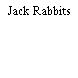 Jack Rabbits