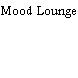 Mood Lounge