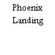 Phoenix Landing