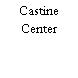 Castine Center