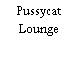 Pussycat Lounge