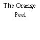 The Orange Peel