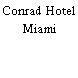 Conrad Hotel Miami