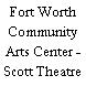 Fort Worth Community Arts Center - Scott Theatre