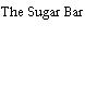 The Sugar Bar