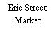 Erie Street Market