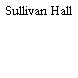 Sullivan Hall