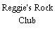 Reggie's Rock Club