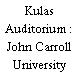 Kulas Auditorium : John Carroll University