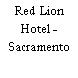 Red Lion Hotel - Sacramento