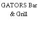 GATORS Bar & Grill