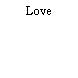 Love