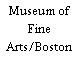 Museum of Fine Arts/Boston