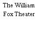 The William Fox Theater