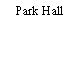 Park Hall