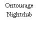Ontourage Nightclub