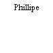 Phillipe