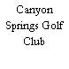 Canyon Springs Golf Club