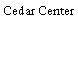 Cedar Center