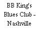 BB King's Blues Club - Nashville